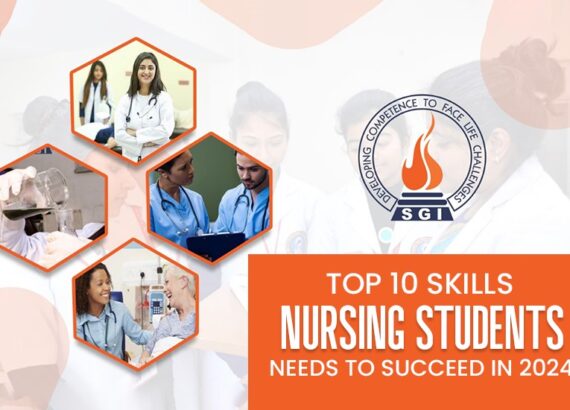 Top 10 Skills Nursing Students Need to Succeed in 2024